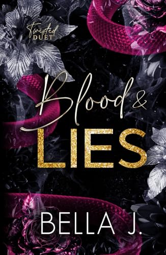 Blood and Lies: Dark Mafia Romance (Twisted Duet, Band 1)