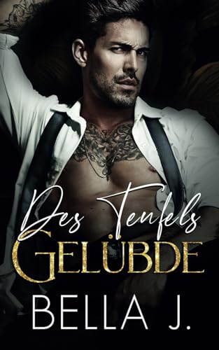 Des Teufels Gelübde (Teufel Dilogie, Band 1)