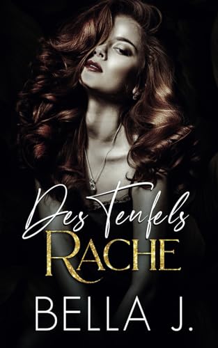 Des Teufels Rache (Teufel Dilogie, Band 2) von SVM Publishing
