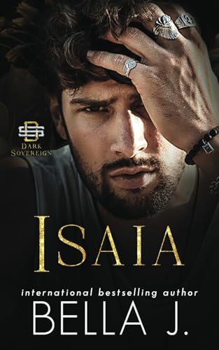 Isaia: A Dark Mafia Romance (Dark Sovereign, Band 9) von Independently published