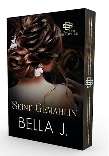 Seine Gemahlin: Eine dunkle Mafia-Romanze | Mit wunderschönem Farbschnitt (Dunkler Herrscher) von SVM Publishing (Nova MD)