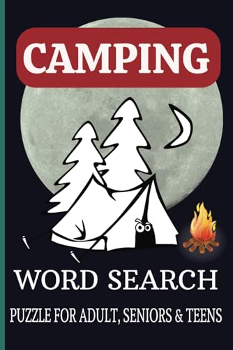 Camping word search: Happy Camper's Adventure | 60 puzzles | Challenging Puzzle Brain book For Adults and Kids | Explore Over 400 words about Camping, Hiking, and Outdoor Fun von Independently published
