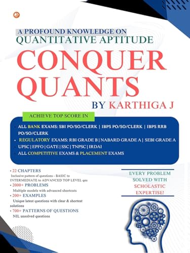 Conquer Quants: A Profound Knowledge On Quantitative Aptitude Conquer Quants: A Profound Knowledge On Quantitative Aptitude von OrangeBooks Publication