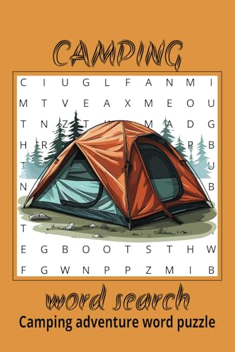Camping word search: Word search easy to read print puzzle book, hiking adventure ( 6 X 9 inches ) , 110 pages 50 plus puzzle von Independently published