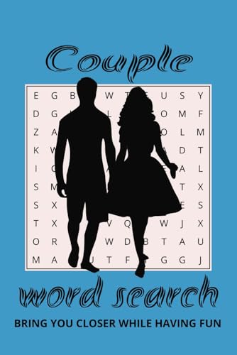 Couple word search: Puzzle book with easy to read print for Couple, Lover ( 6X9 inches ), 110 pages,50 plus puzzle with solutions. von Independently published