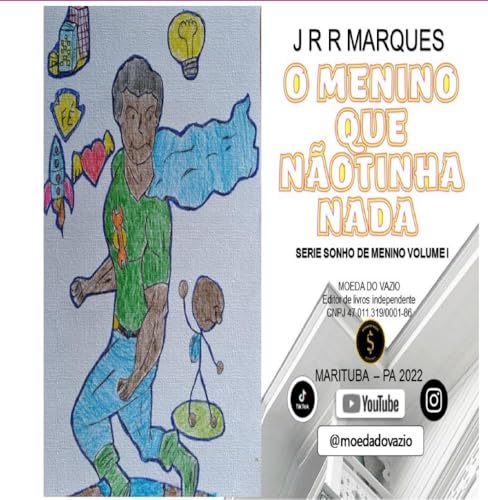 O Menino Que Não Tinha Nada von Clube de Autores