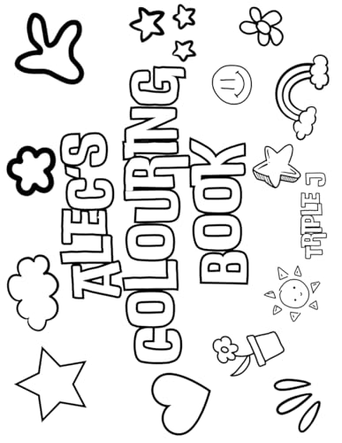 Alec's Colouring Book: Personalised with Your Name on Every Page Alec's Colouring Book: Personalised with Your Name on Every Page von Independently published