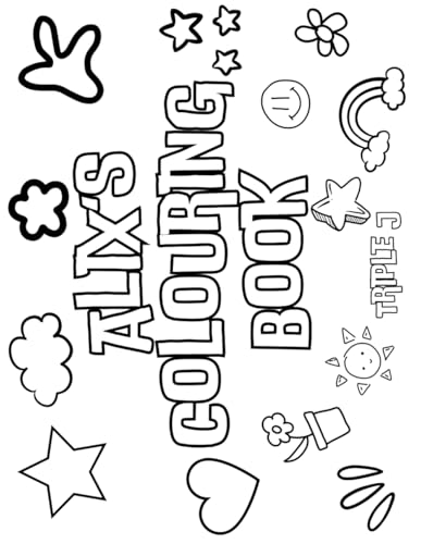 Alix Colouring Book: Personalised with Your Name on Every Page Alix Colouring Book: Personalised with Your Name on Every Page von Independently published