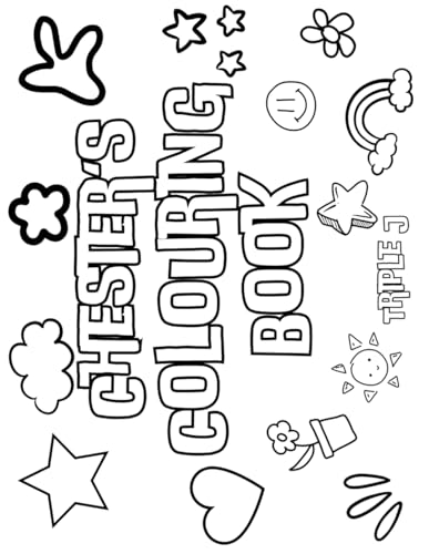 Chester's Colouring Book: Personalised with Your Name on Every Chester's Colouring Book: Personalised with Your Name on Every von Independently published