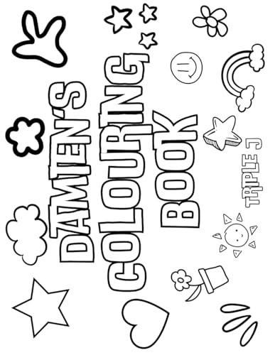 Damien's Colouring Book: Personalised with Your Name on Every Page Damien's Colouring Book: Personalised with Your Name on Every Page von Independently published
