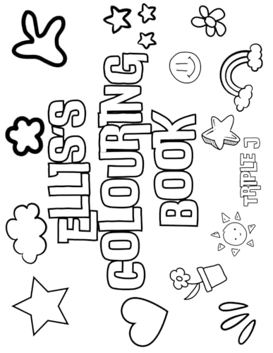 Ellis's Colouring Book: Personalised with Your Name on Every Page Ellis's Colouring Book: Personalised with Your Name on Every Page von Independently published