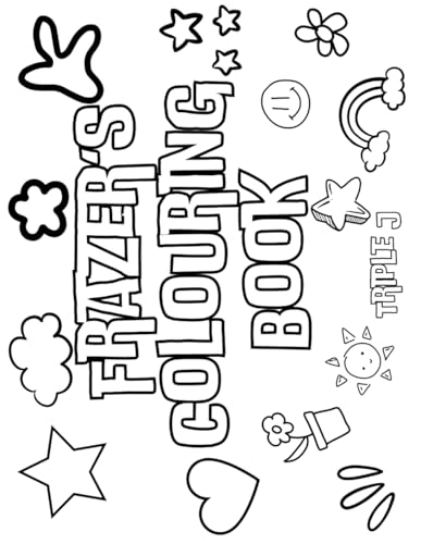 Frazer's Coloring Book: Personalised with Your Name on Every Page Frazer's Coloring Book: Personalised with Your Name on Every Page von Independently published
