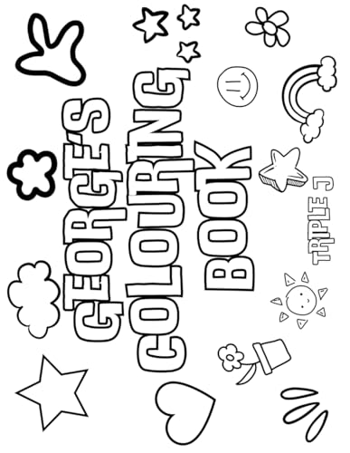 George's Colouring Book: Personalised with Your Name on Every Page George's Colouring Book: Personalised with Your Name on Every Page von Independently published