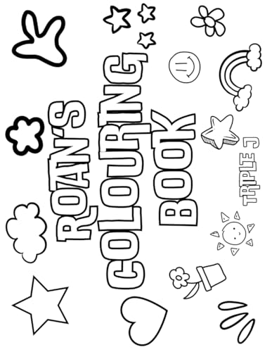 Roan's Colouring Book: Personalised with Your Name on Every Page Roan's Colouring Book: Personalised with Your Name on Every Page von Independently published
