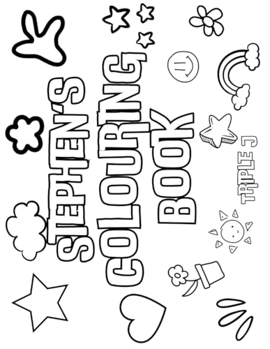 Stephen's Colouring Book: Personalised with Your Name on Every Page Stephen's Colouring Book: Personalised with Your Name on Every Page von Independently published