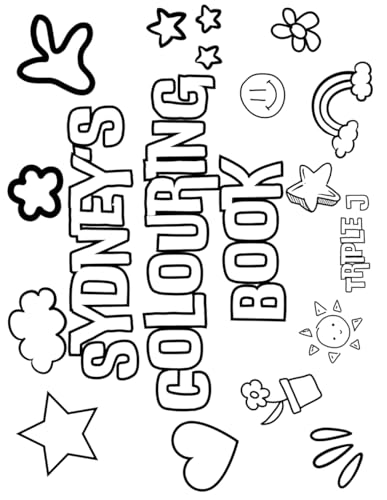 Sydney's Colouring Book: Personalised with Your Name on Every Page Sydney's Colouring Book: Personalised with Your Name on Every Page von Independently published