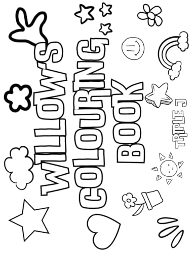 Willow's Colouring Book: Personalised with Your Name on Every Page Willow's Colouring Book: Personalised with Your Name on Every Page von Independently published