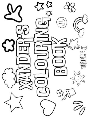 Xander's Colouring Book: Personalised with Your Name on Every Page Xander's Colouring Book: Personalised with Your Name on Every Page von Independently published