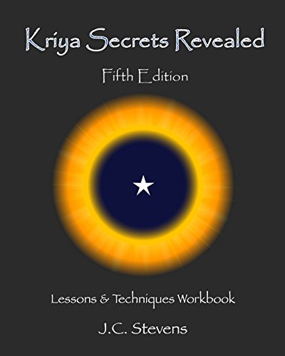 Kriya Secrets Revealed: Complete Lessons and Techniques von CREATESPACE