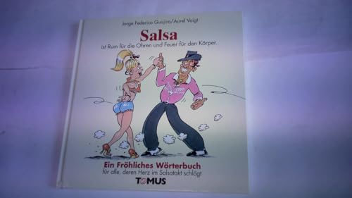 Salsa: Für alle, deren Herz im Salsatakt schlägt