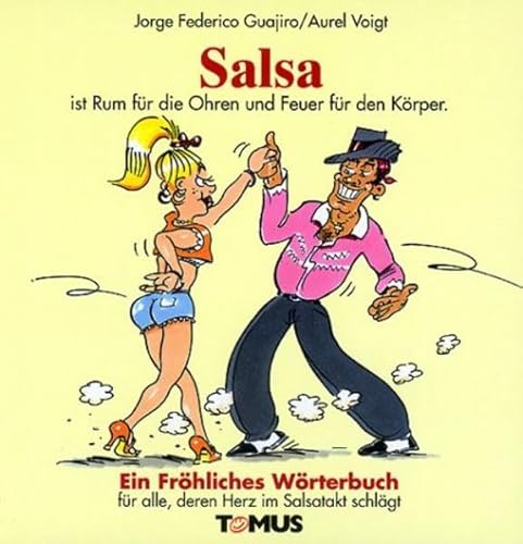 Salsa: Für alle, deren Herz im Salsatakt schlägt