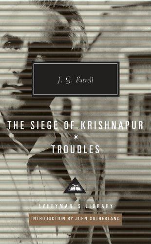 Troubles: The Siege of Krishnapur (Everyman's Library CLASSICS)