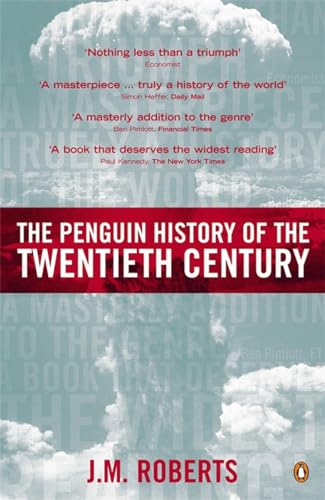The Penguin History of the Twentieth Century: The History of the World, 1901 to the Present (Allen Lane History S) von Penguin Books
