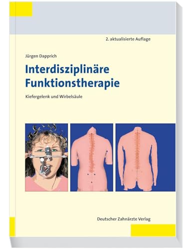 Interdisziplinäre Funktionstherapie: Kiefergelenk und Wirbelsäule