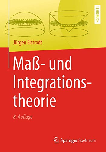 Maß- und Integrationstheorie von Springer Spektrum