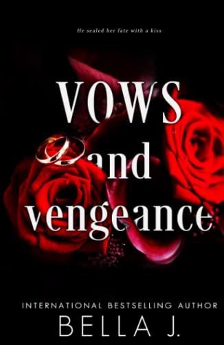 Vows and Vengeance: A dark arranged marriage romance von Independently published