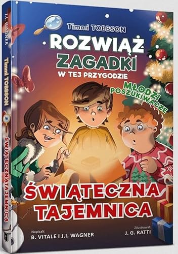 Timmi Tobbson Młodzi poszukiwacze Świąteczna tajemnica von Art Books