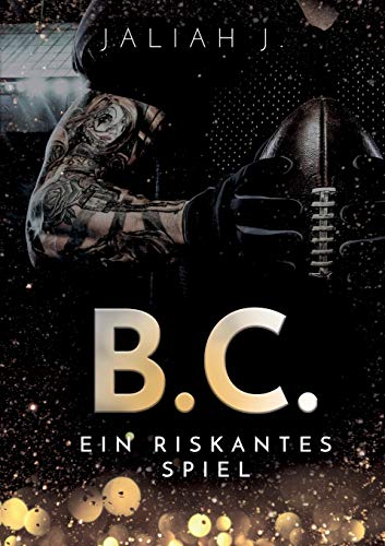 B.C.: Ein riskantes Spiel B.C.: Ein riskantes Spiel