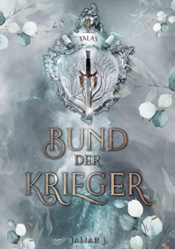 Bund der Krieger: Talas Bund der Krieger: Talas von Books on Demand GmbH