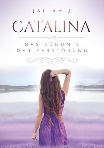 Catalina 2: Das Bündnis der Zerstörung