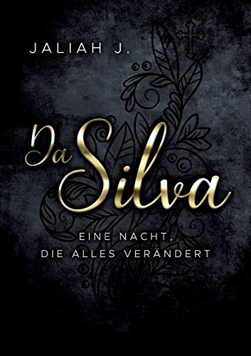 Da Silva: Eine Nacht, die alles verändert Da Silva: Eine Nacht, die alles verändert