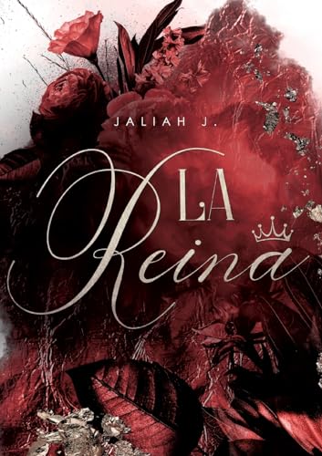 La Reina: Die Spuren der Vergangenheit La Reina: Die Spuren der Vergangenheit von Books on Demand