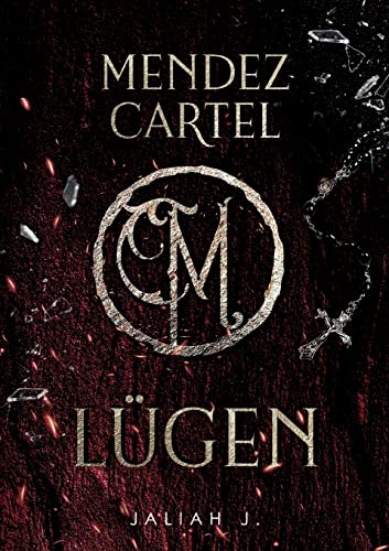 Mendez Cartel: Lügen von Books on Demand