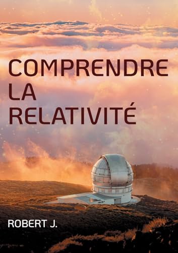 Comprendre la relativité von BoD – Books on Demand – Frankreich