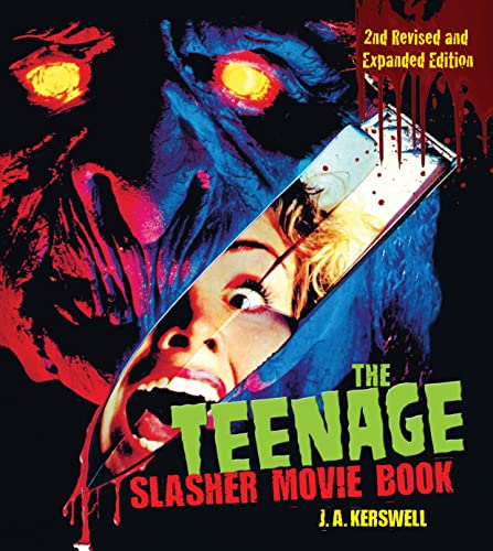 The Teenage Slasher Movie Book