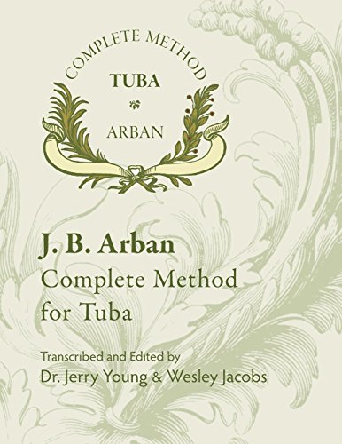 Arban Complete Method for Tuba von CreateSpace Independent Publishing Platform