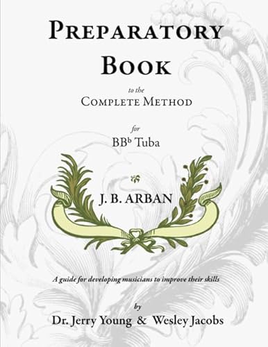 Preparatory Book to the Complete Method for Bb Tuba