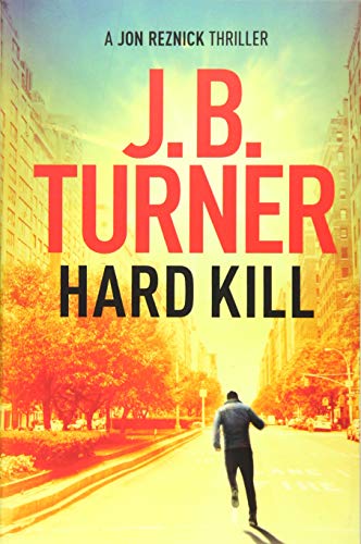 Hard Kill (A Jon Reznick Thriller, 2, Band 2) von Thomas & Mercer