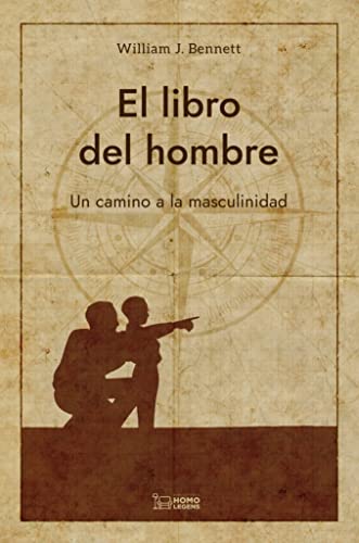 El libro del hombre: Un camino a la masculinidad