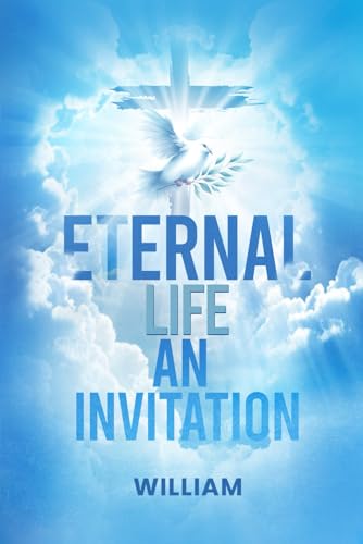 ETERNAL LIFE: AN INVITATION