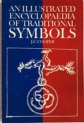 An Illustrated Encyclopaedia of Traditional Symbols von Thames & Hudson Ltd