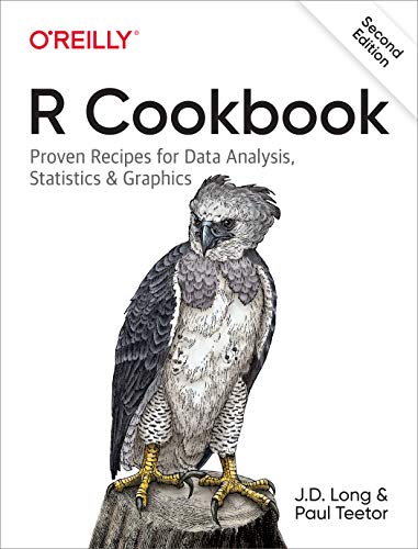 R Cookbook: Proven Recipes for Data Analysis, Statistics, and Graphics R Cookbook: Proven Recipes for Data Analysis, Statistics, and Graphics