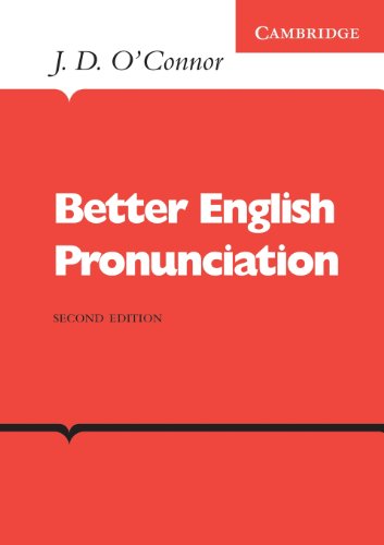 Better English Pronunciation (Cambridge English Language Learning) von Cambridge University Press