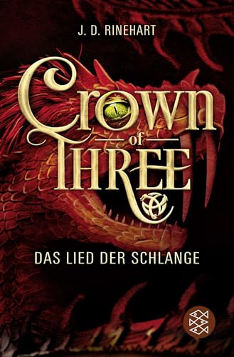 Crown of Three – Das Lied der Schlange (Bd. 2)