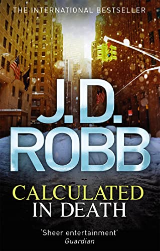 Calculated in Death: In Death 36