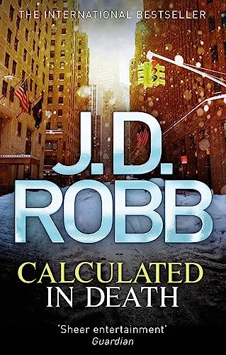 Calculated in Death: In Death 36